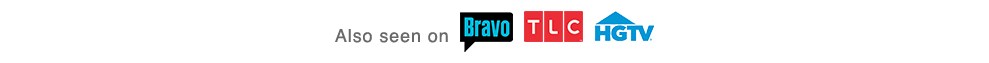 Tv Show: BRAVO, TLC, HGTV